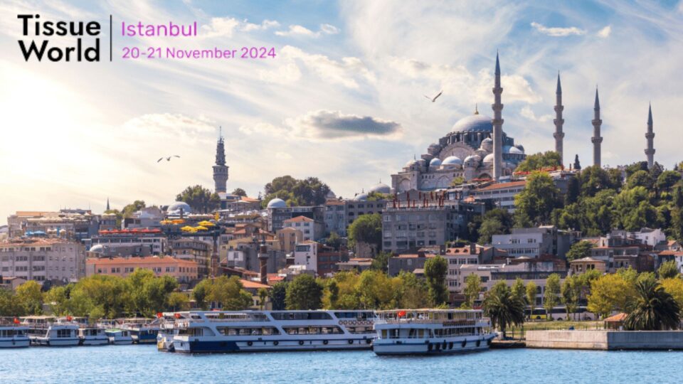 Tissue World Istanbul 2024: Secure Your Spot at the Leading Tissue Industry Event in Türkiye and Beyond