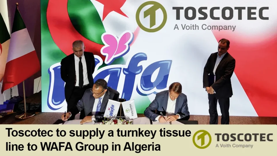 Toscotec to supply a turnkey tissue line to WAFA Group in Algeria